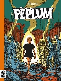 PÈPLUM | 9788419523143 | BLUTCH | Llibreria Aqualata | Comprar llibres en català i castellà online | Comprar llibres Igualada