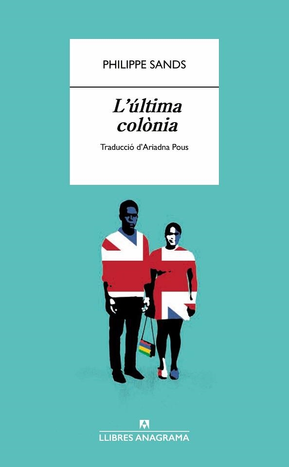 ÚLTIMA COLÒNIA, L' | 9788433918598 | SANDS, PHILIPPE | Llibreria Aqualata | Comprar libros en catalán y castellano online | Comprar libros Igualada