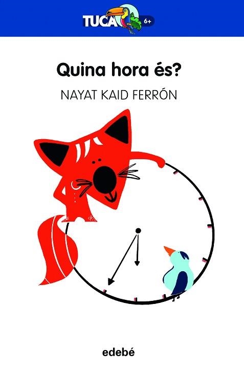 QUINA HORA ÉS? | 9788468363943 | KAID FERRON, NAYAT | Llibreria Aqualata | Comprar llibres en català i castellà online | Comprar llibres Igualada