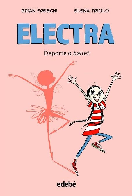 ELECTRA. DEPORTE O BALLET | 9788468364018 | FRESCHI, BRIAN | Llibreria Aqualata | Comprar llibres en català i castellà online | Comprar llibres Igualada