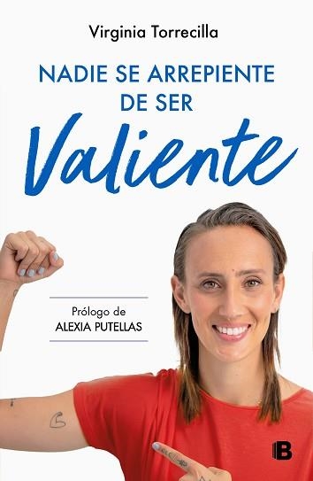 NADIE SE ARREPIENTE DE SER VALIENTE | 9788466677059 | TORRECILLA, VIRGINIA | Llibreria Aqualata | Comprar llibres en català i castellà online | Comprar llibres Igualada