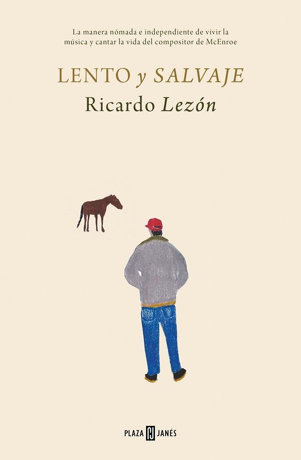 LENTO Y SALVAJE | 9788401028823 | LEZÓN, RICARDO | Llibreria Aqualata | Comprar llibres en català i castellà online | Comprar llibres Igualada