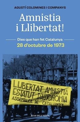 AMNISTIA I LLIBERTAT! | 9788419259783 | COLOMINES I COMPANYS, AGUSTÍ | Llibreria Aqualata | Comprar libros en catalán y castellano online | Comprar libros Igualada