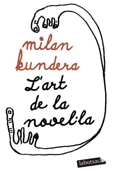 ART DE LA NOVEL·LA, L' | 9788419107817 | KUNDERA, MILAN | Llibreria Aqualata | Comprar llibres en català i castellà online | Comprar llibres Igualada