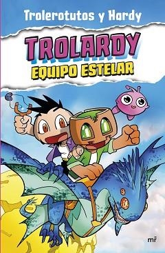 TROLARDY 5. EQUIPO ESTELAR | 9788427051447 | TROLEROTUTOS / HARDY | Llibreria Aqualata | Comprar llibres en català i castellà online | Comprar llibres Igualada