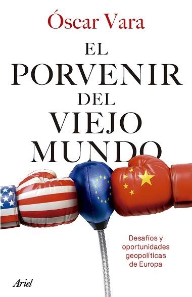 PORVENIR DEL VIEJO MUNDO, EL | 9788434436763 | VARA, ÓSCAR | Llibreria Aqualata | Comprar libros en catalán y castellano online | Comprar libros Igualada