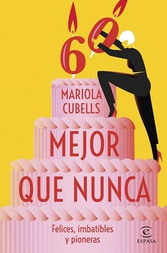 MEJOR QUE NUNCA | 9788467071191 | CUBELLS PAVIA, MARIOLA | Llibreria Aqualata | Comprar llibres en català i castellà online | Comprar llibres Igualada