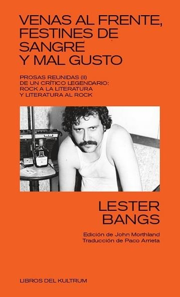 VENAS AL FRENTE, FESTINES DE SANGRE Y MAL GUSTO | 9788418404412 | BANGS, LESTER | Llibreria Aqualata | Comprar llibres en català i castellà online | Comprar llibres Igualada