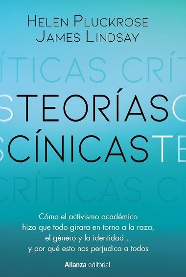 TEORÍAS CÍNICAS | 9788411484015 | PLUCKROSE, HELEN / LINDSAY, JAMES | Llibreria Aqualata | Comprar llibres en català i castellà online | Comprar llibres Igualada