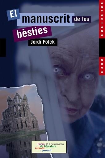 MANUSCRIT DE LES BÈSTIES, EL | 9788448919207 | FOLCK, JORDI | Llibreria Aqualata | Comprar llibres en català i castellà online | Comprar llibres Igualada