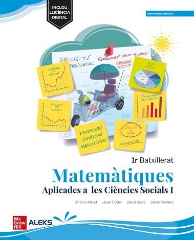 MATEMÀTIQUES APLICADES A LES CIÈNCIES SOCIALS 1R BATXILLERAT - MEDITERRÀNIA | 9788448634964 | NEVOT, A.; SOLE | Llibreria Aqualata | Comprar llibres en català i castellà online | Comprar llibres Igualada