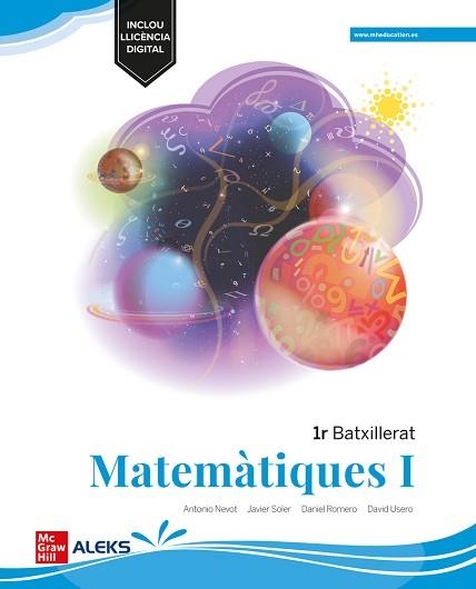 MATEMÀTIQUES 1R BATXILLERAT - MEDITERRÀNIA | 9788448634940 | NEVOT, A.; SOLE | Llibreria Aqualata | Comprar llibres en català i castellà online | Comprar llibres Igualada