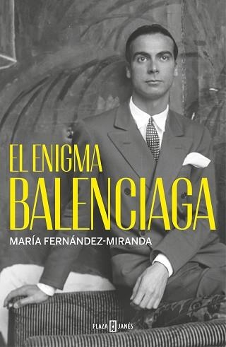 ENIGMA BALENCIAGA, EL | 9788401032233 | FERNÁNDEZ-MIRANDA, MARÍA | Llibreria Aqualata | Comprar llibres en català i castellà online | Comprar llibres Igualada