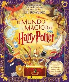 MUNDO MÁGICO DE HARRY POTTER (HARRY POTTER), EL | 9788419275448 | ROWLING, J.K. | Llibreria Aqualata | Comprar llibres en català i castellà online | Comprar llibres Igualada