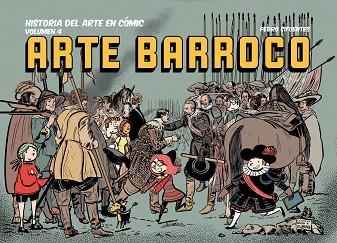 HISTORIA DEL ARTE EN CÓMIC. ARTE BARROCO | 9788412716696 | CIFUENTES, PEDRO | Llibreria Aqualata | Comprar llibres en català i castellà online | Comprar llibres Igualada