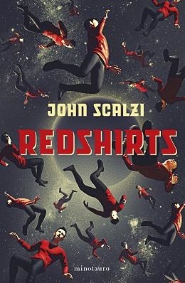 REDSHIRTS  | 9788445014837 | SCALZI, JOHN | Llibreria Aqualata | Comprar llibres en català i castellà online | Comprar llibres Igualada