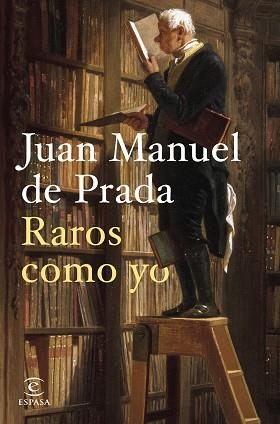 RAROS COMO YO | 9788467071276 | PRADA, JUAN MANUEL DE | Llibreria Aqualata | Comprar llibres en català i castellà online | Comprar llibres Igualada