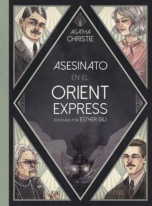 ASESINATO EN EL ORIENT EXPRESS | 9788419875105 | GILI, ESTHER / CHRISTIE, AGATHA | Llibreria Aqualata | Comprar llibres en català i castellà online | Comprar llibres Igualada