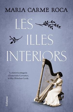 ILLES INTERIORS, LES | 9788466431248 | ROCA, MARIA CARME | Llibreria Aqualata | Comprar llibres en català i castellà online | Comprar llibres Igualada