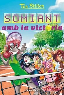 TEA SISTERS 47. SOMIANT AMB LA VICTÒRIA | 9788413896281 | STILTON, TEA | Llibreria Aqualata | Comprar llibres en català i castellà online | Comprar llibres Igualada