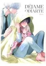 DEJAME ODIARTE 1 | 9788419610898 | HIJIKI | Llibreria Aqualata | Comprar llibres en català i castellà online | Comprar llibres Igualada