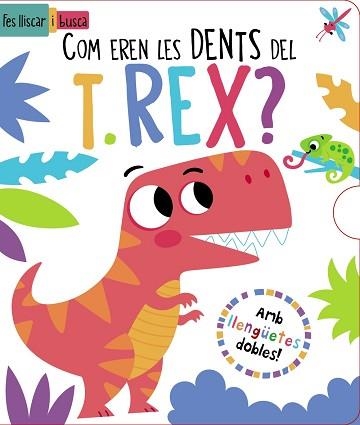 COM EREN LES DENTS DEL T. REX? | 9788413492902 | REGAN, LISA | Llibreria Aqualata | Comprar llibres en català i castellà online | Comprar llibres Igualada