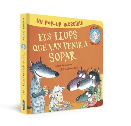 LLOPS QUE VAN VENIR A SOPAR, ELS (LLIBRE POP-UP) | 9788448865986 | SMALLMAN, STEVE | Llibreria Aqualata | Comprar llibres en català i castellà online | Comprar llibres Igualada