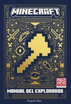 MINECRAFT OFICIAL: MANUAL DE EXPLORADOR | 9788418774898 | AB, MOJANG | Llibreria Aqualata | Comprar libros en catalán y castellano online | Comprar libros Igualada