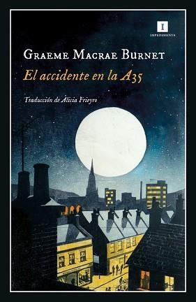 ACCIDENTE EN LA A35, EL | 9788419581235 | BURNET, GRAEME MACRAE | Llibreria Aqualata | Comprar llibres en català i castellà online | Comprar llibres Igualada