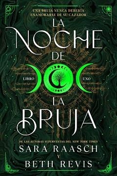 NOCHE DE LA BRUJA, LA | 9788419266767 | RAASCH, SARAH / REVIS, BETH | Llibreria Aqualata | Comprar llibres en català i castellà online | Comprar llibres Igualada