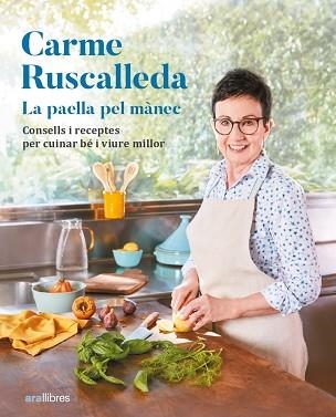 PAELLA PEL MÀNEC, LA | 9788411730341 | RUSCALLEDA, CARME | Llibreria Aqualata | Comprar libros en catalán y castellano online | Comprar libros Igualada