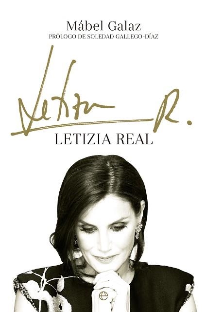 LETIZIA REAL | 9788413844251 | GALAZ, MÁBEL | Llibreria Aqualata | Comprar llibres en català i castellà online | Comprar llibres Igualada