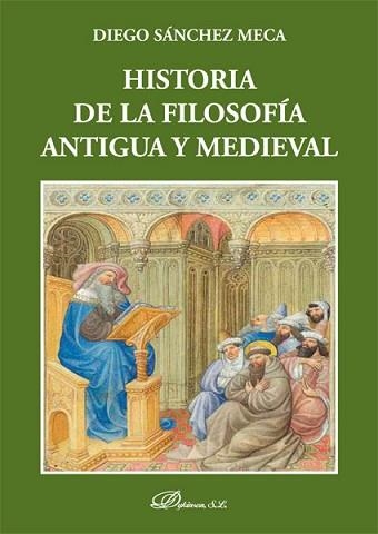 HISTORIA DE LA FILOSOFÍA ANTIGUA Y MEDIEVAL | 9788490315934 | SÁNCHEZ MECA, DIEGO | Llibreria Aqualata | Comprar llibres en català i castellà online | Comprar llibres Igualada