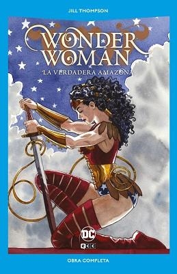 WONDER WOMAN: LA VERDADERA AMAZONA (DC POCKET) | 9788419920546 | THOMPSON, JILL | Llibreria Aqualata | Comprar llibres en català i castellà online | Comprar llibres Igualada