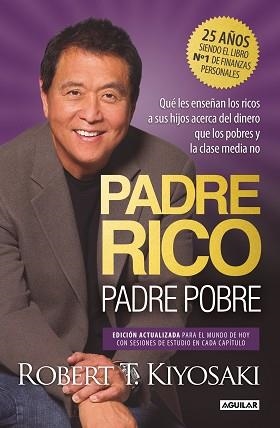 PADRE RICO, PADRE POBRE (EDICIÓN ESPECIAL AMPLIADA, ACTUALIZADA Y EN TAPA DURA) | 9788403524774 | KIYOSAKI, ROBERT T. | Llibreria Aqualata | Comprar llibres en català i castellà online | Comprar llibres Igualada