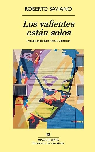 VALIENTES ESTÁN SOLOS, LOS | 9788433921352 | SAVIANO, ROBERTO | Llibreria Aqualata | Comprar llibres en català i castellà online | Comprar llibres Igualada