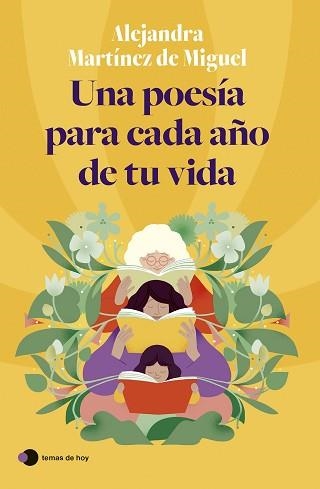 UNA POESÍA PARA CADA AÑO DE TU VIDA | 9788419812070 | MARTÍNEZ DE MIGUEL, ALEJANDRA | Llibreria Aqualata | Comprar llibres en català i castellà online | Comprar llibres Igualada