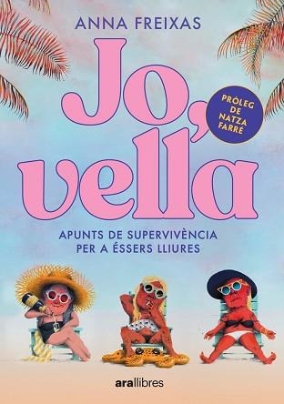 JO, VELLA | 9788411730228 | FREIXAS FARRÉ, ANNA | Llibreria Aqualata | Comprar llibres en català i castellà online | Comprar llibres Igualada