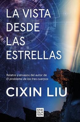 VISTA DESDE LAS ESTRELLAS, LA | 9788466677622 | LIU, CIXIN | Llibreria Aqualata | Comprar llibres en català i castellà online | Comprar llibres Igualada