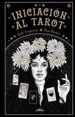 INICIACIÓN AL TAROT | 9788419688439 | FERGUSON, SUKI | Llibreria Aqualata | Comprar llibres en català i castellà online | Comprar llibres Igualada