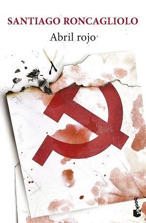 ABRIL ROJO | 9788432242601 | RONCAGLIOLO, SANTIAGO | Llibreria Aqualata | Comprar llibres en català i castellà online | Comprar llibres Igualada