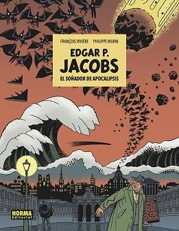 E.P. JACOBS: EL SOÑADOR DE APOCALIPSIS | 9788467966282 | RIVIERE/WURM | Llibreria Aqualata | Comprar llibres en català i castellà online | Comprar llibres Igualada