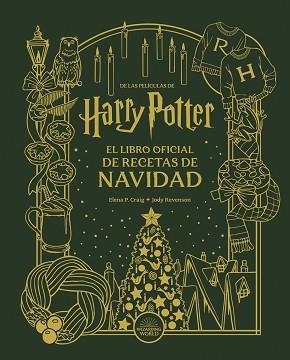 HARRY POTTER: EL LIBRO OFICIAL DE RECETAS DE NAVIDAD | 9788467964073 | REVENSON, JODY | Llibreria Aqualata | Comprar llibres en català i castellà online | Comprar llibres Igualada