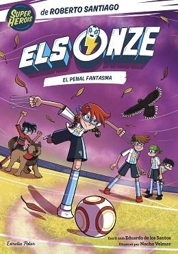 ONZE 6, ELS. EL PENAL FANTASMA | 9788413896892 | SANTIAGO, ROBERTO / SANTOS MOLINA, EDUARDO DE LOS | Llibreria Aqualata | Comprar llibres en català i castellà online | Comprar llibres Igualada