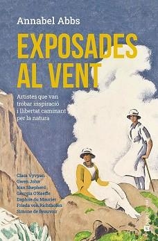 EXPOSADES AL VENT | 9788419017888 | ABBS, ANNABEL | Llibreria Aqualata | Comprar llibres en català i castellà online | Comprar llibres Igualada