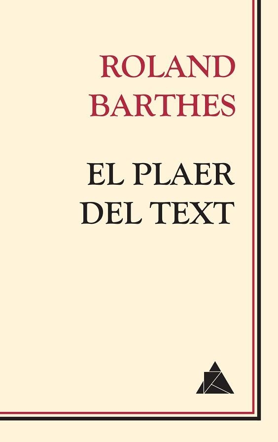 PLAER DEL TEXT, EL | 9788417743086 | BARTHES, ROLAND | Llibreria Aqualata | Comprar llibres en català i castellà online | Comprar llibres Igualada