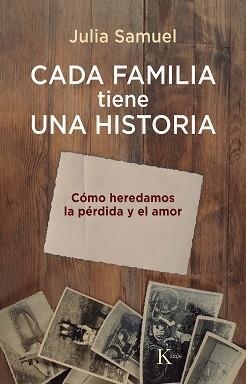 CADA FAMILIA TIENE UNA HISTORIA | 9788411211864 | SAMUEL, JULIA | Llibreria Aqualata | Comprar libros en catalán y castellano online | Comprar libros Igualada