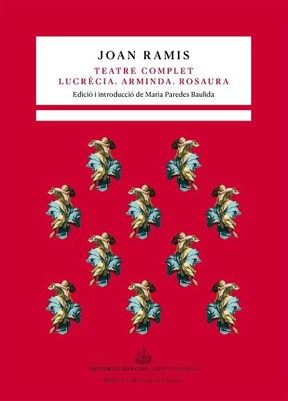 TEATRE COMPLET. LUCRÈCIA. ARMINDA. ROSAURA | 9788416726059 | RAMIS, JOAN | Llibreria Aqualata | Comprar llibres en català i castellà online | Comprar llibres Igualada