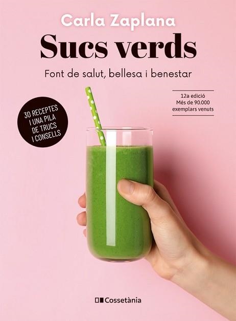 SUCS VERDS | 9788413563220 | ZAPLANA VERGÉS, CARLA | Llibreria Aqualata | Comprar llibres en català i castellà online | Comprar llibres Igualada