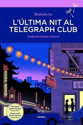 ÚLTIMA NIT AL TELEGRAPH CLUB, L' | 9788416698974 | LO, MALINDA | Llibreria Aqualata | Comprar llibres en català i castellà online | Comprar llibres Igualada